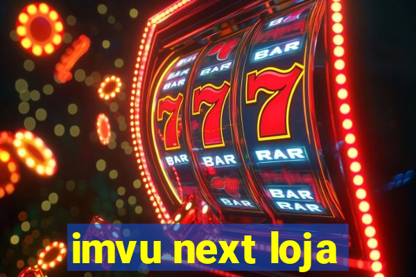 imvu next loja